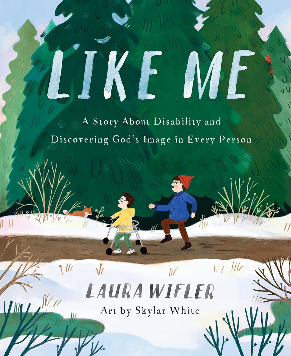 Like Me: A Story About Disability and Discovering God’s Image in Every Person - Persnickety Shop