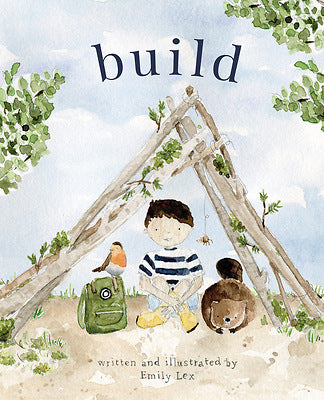 Emily Lex Build: God Loves You and Created You to Build in Your Own Brilliant Way - Persnickety Shop