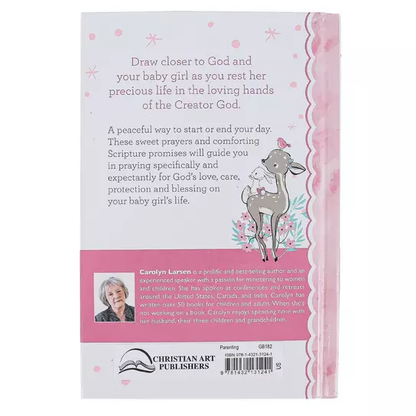 Prayers for My Baby Girl Prayer Book, by Carolyn Larsen, Padded Hardcover - Persnickety Shop