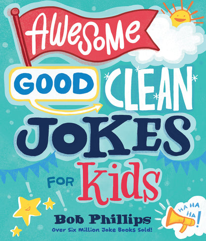 AWESOME GOOD CLEAN JOKES FOR KIDS