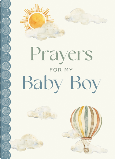 PRAYERS FOR MY BABY BOY - Persnickety Shop