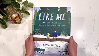 Like Me: A Story About Disability and Discovering God’s Image in Every Person - Persnickety Shop