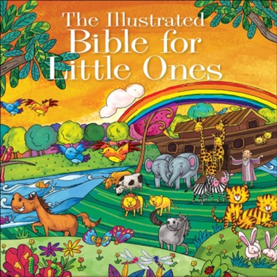 THE ILLUSTRATED BIBLE FOR LITTLE ONES - Persnickety Shop