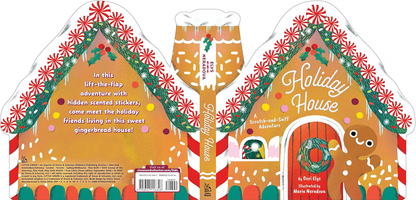 Holiday House: A Scratch-and-Sniff Adventure