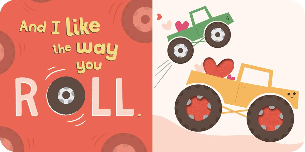 I Wheelie Love You: A Stroller Book