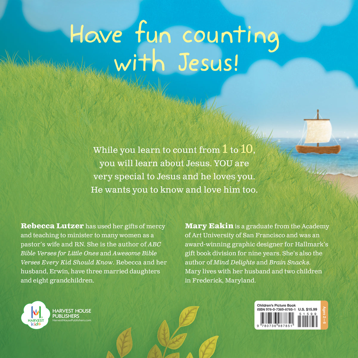 123 JESUS LOVES ME FOR LITTLE ONES By: Rebecca Lutzer, Mary Eakin