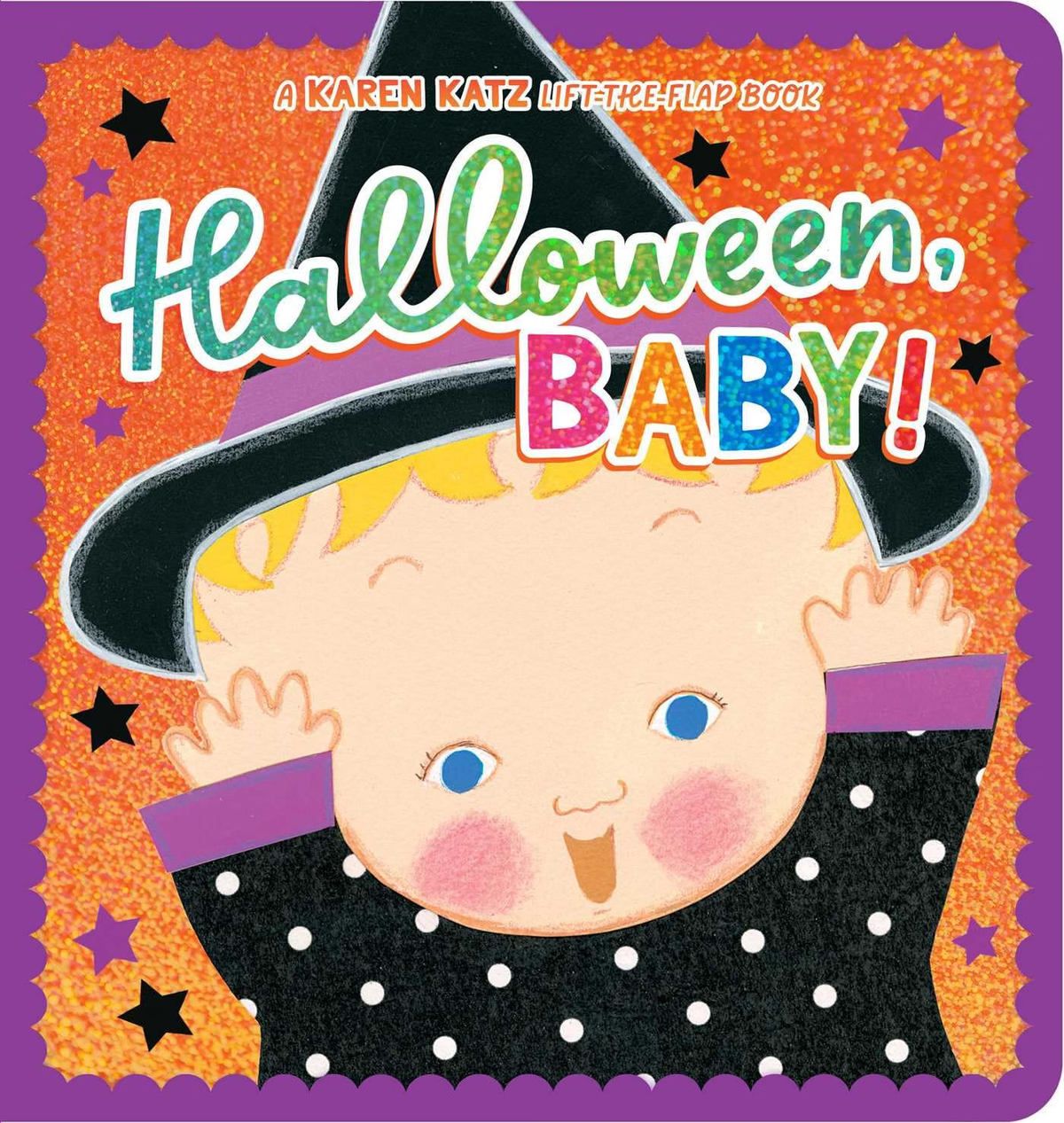 Halloween, Baby!: Lap Edition by Karen Katz