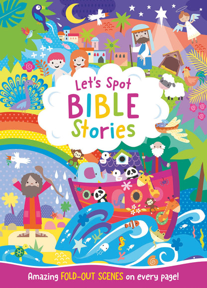 LET'S SPOT BIBLE STORIES An Interactive Seek and Find Bible Story Activity Book for Children Up to Age 6
