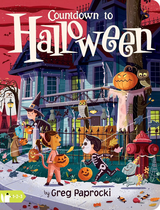Countdown to Halloween by Greg Paprocki Board Book