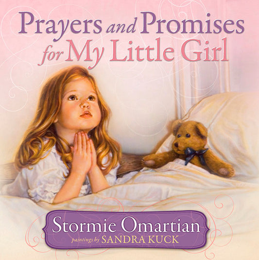 PRAYERS AND PROMISES FOR MY LITTLE GIRL - Persnickety Shop