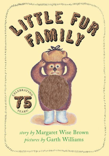 Little Fur Family Board Book By Margaret Wise Brown, Margaret Wise Brown, Illustrated by Garth Williams, Garth Williams